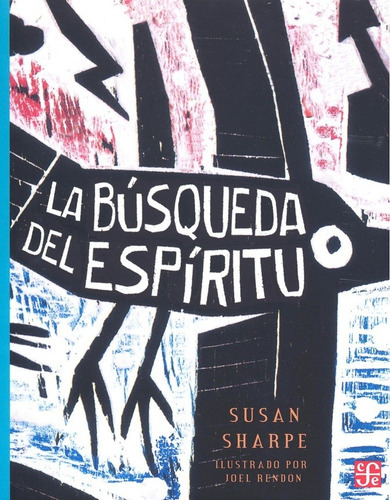 La Busqueda Del Espiritu, de Sharpe, Susan. Editorial Fondo de Cultura Económica, tapa blanda en español, 1994