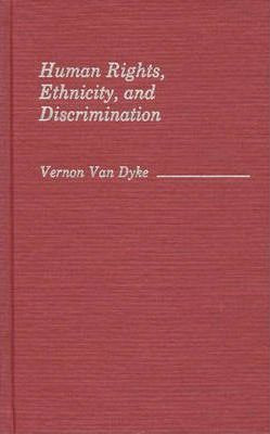 Libro Human Rights, Ethnicity, And Discrimination - Verno...