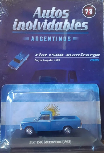 Autos Inolvidables Argentinos Salvat N°79 Fiat 1500 Multicar