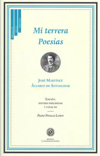 Mi Terrera: Poesías, De Martínez Álvarez De Sotomayor, José., Vol. 1. Editorial Editorial Universidad De Almería, Tapa Blanda En Español