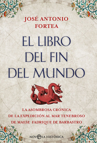 Libro El Libro Del Fin Del Mundo - Fortea, Jose Antonio