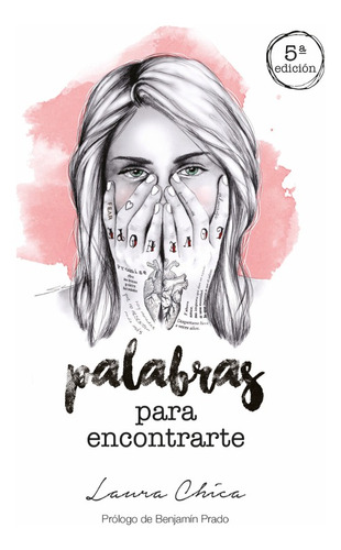 Palabras Para Encontrarte 5ª Edición - Laura Chica