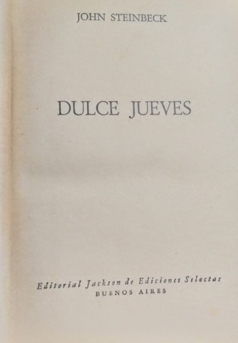 Dulce Jueves - John Steinbeck - Editorial Jackson Selectas