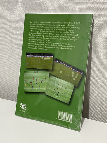 Libro 4-3-3: Las Claves En Ataque Y Defensa (fútbol)