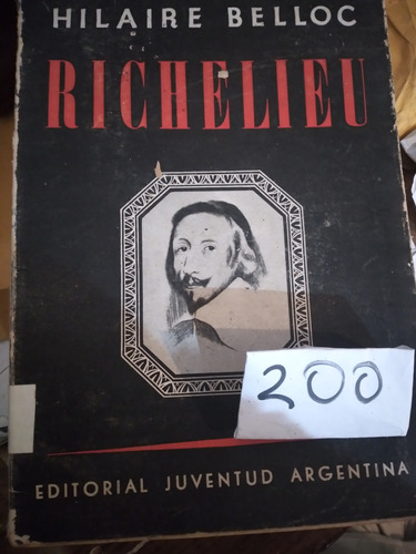 Biografía Del Cardenal Richelieu Hilaire Belloc