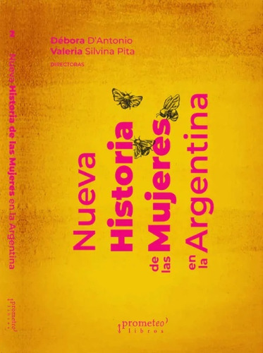 Nueva Historia De Las Mujeres En La Argentina Vol. 2 - D´ant