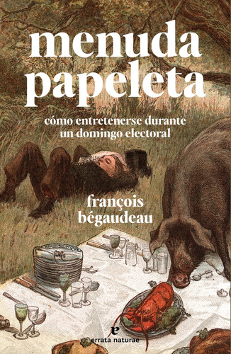 Menuda Papeleta  -  Bégaudeau, François