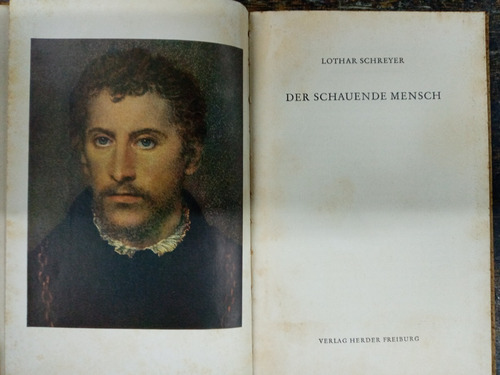 Imagen 3 de 6 de Der Schauende Mensch * Lothar Schreyer * 1951 * 25 Laminas *