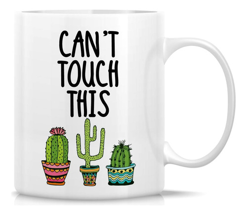 Taza Divertida Retreez - No Puedo Tocar Este Cactus Suculent