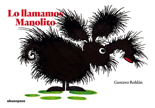 Libro Lo Llamamos Manolito