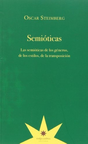 Semioticas - Steimberg, Oscar