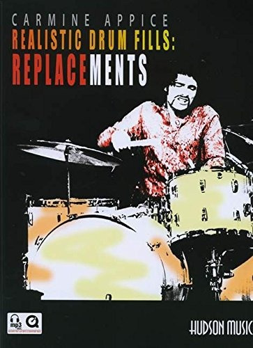 Carmine Appice  Realistic Drum Fills Replacements Book With 