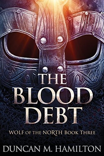 Book : The Blood Debt Wolf Of The North Book 3 - Hamilton,.