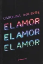 Comprar El Amor, El Amor, El Amor