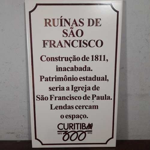 Curitiba 300 Anos Azulejo Comemorativo 1993. Ruínas 