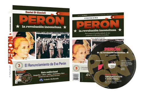 El Renunciamiento De Eva Perón (libro + Dvd Interactivo)