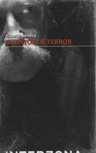 Alberto Laiseca - Cuentos De Terror