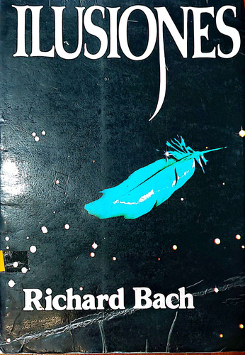 Ilusiones Richard Bach Vergara Usado *