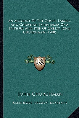 Libro An Account Of The Gospel Labors, And Christian Expe...