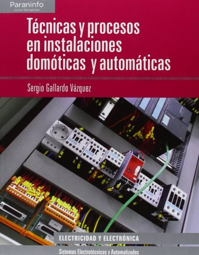 Libro Tecnicas Y Procesos En Instalaciones Domoticas Y Autom