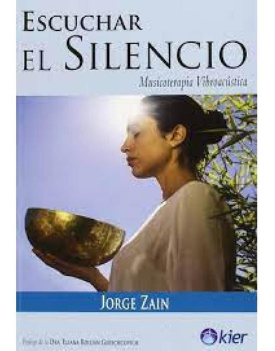 Jorge Zain - Escuchar El Silencio