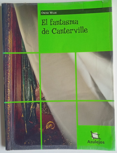 Fantasma Canterville Oscar Wilde Azulejos Ed Estrada Libro