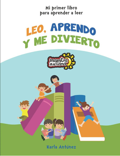 Libro: Leo, Aprendo Y Me Divierto (spanish Edition)