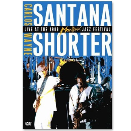 Santana & Shorter - Montreux - Dvd - E