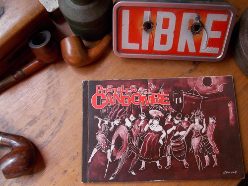 Candombe Postales E Historias