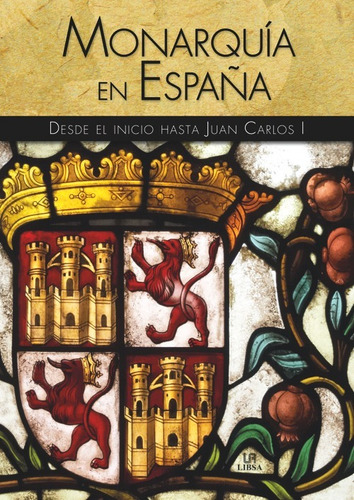 Libro Monarquia En España - Vv.aa