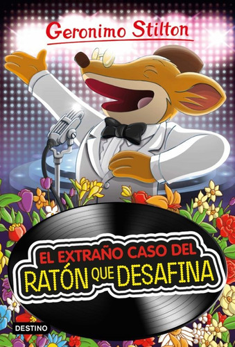 Extraño Caso Del Raton Que Desafina, El, de Geronimo Stilton. Editorial Destino, tapa blanda, edición 1 en español