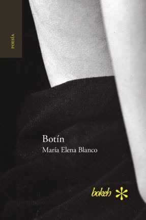 Libro Botin. Antologia Personal 1986-2016 - Marã­a Elena ...