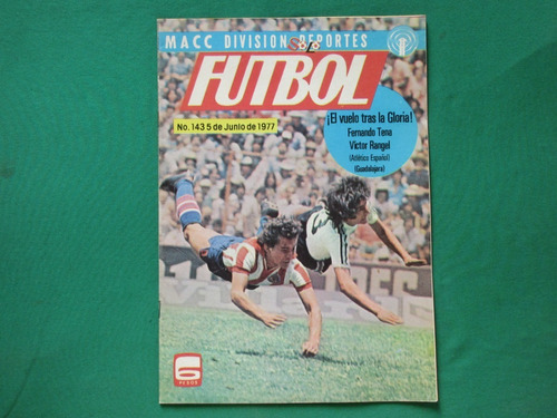 1977 Solo Futbol #143 Fernando Tena Revista Macc Division