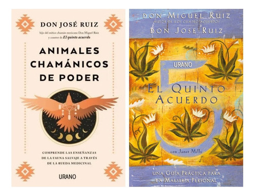 Animales Chamanicos + Quinto Acuerdo - Ruiz - Urano 2 Libr 