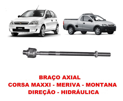 Braco Axial Direção Corsa Novo Meriva Montana Direção - Hidraulica