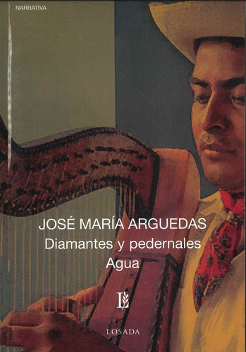 Diamantes Y Pedernales/l 755 - Arguedas - Losada           