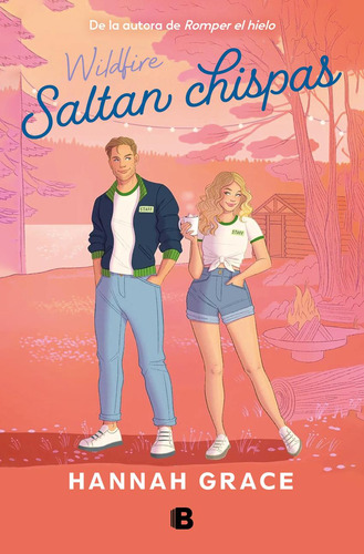 Libro: Saltan Chispas (maple Hills 2). Grace, Hannah. Edicio