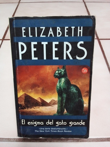El Enigma Del Gato Grande. Elizabeth Peters (Usado)