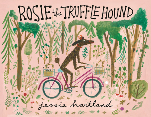 Rosie The Truffle Hound, De Hartland, Jessie. Editorial Nancy Paulsen Books, Tapa Dura En Inglés