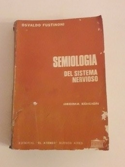 Libro Semiologia Del Sistema Nervioso- Osvaldo Fustinoni 