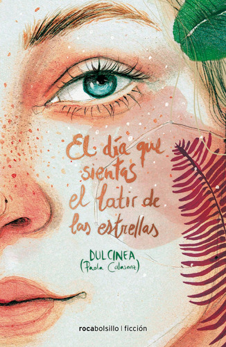 Libro: El Día Que Sientas El Latir De Las Estrellas (libro