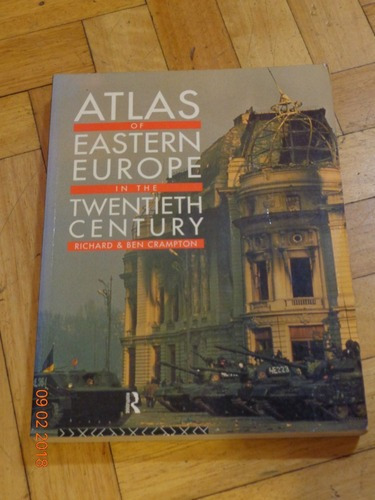 Atlas Of Eastern Europe In The Twentieth Century. B Cra&-.