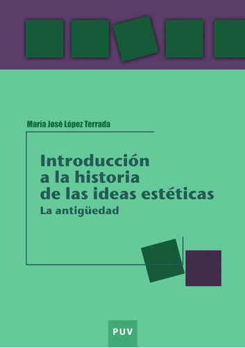 Introducción A La Historia De Las Ideas Estéticas - María...