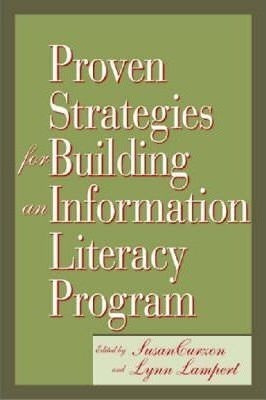Proven Strategies For Building An Information Literacy Pr...