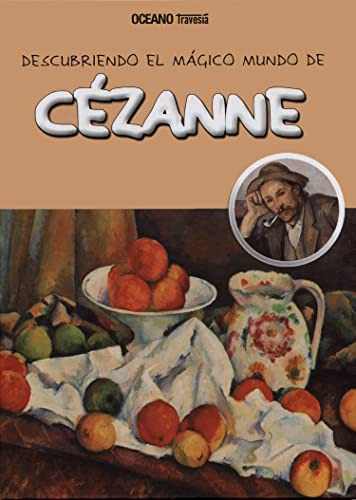 Libro Descubriendo El Magico Mundo De Cezanne (cartone) - Vv