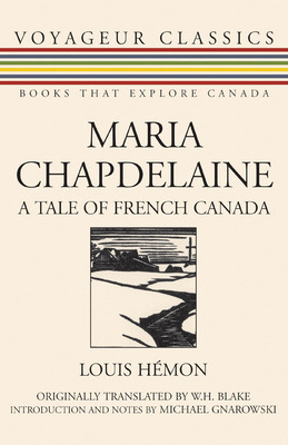 Libro Maria Chapdelaine: A Tale Of French Canada - Hemon,...