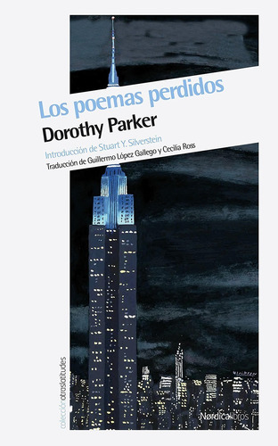 Los Poemas Perdidos. Dorothy Parker. Nordica