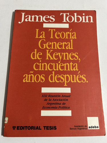 Libro La Teoría General De Keynes, Cincuenta Años Después (Usado)