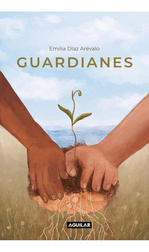 Libro Guardianes De Emilia Díaz Arévalo En Librería Montevid