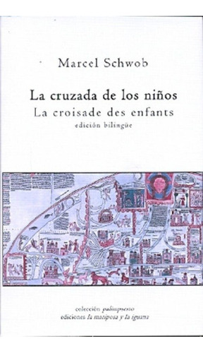 Libro - Cruzada De Los Niños, La - Marcel Schwob